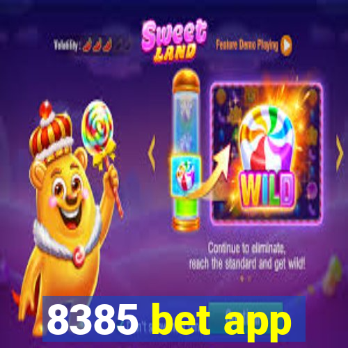 8385 bet app